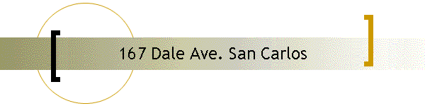 167 Dale Ave. San Carlos